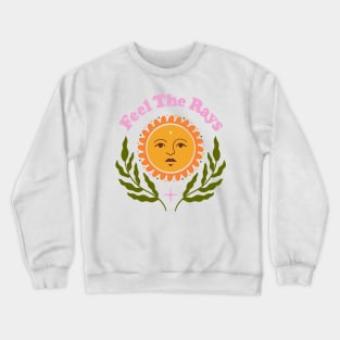 Feel The Rays Sunshine Sun Boho Retro Crewneck Sweatshirt